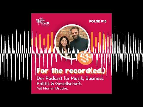 #10: Melis Sekmen, MdB - For the record(ed.) – Der Podcast für Musik, Business & Gesellschaft