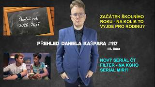 NOVÝ ŠKOLNÍ ROK - NA KOLIK VYJDE? NOVÝ SERIÁL ČT FILTER - NA KOHO SERI