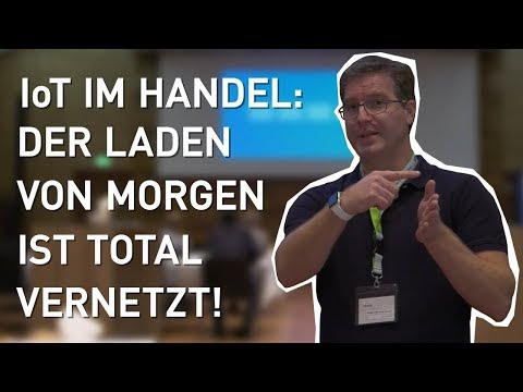 IoT im Handel: Der Laden von morgen ist total vernetzt | Handelskraft Digital-Frühstück in Zürich