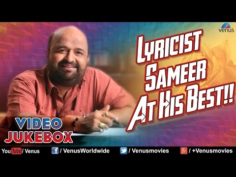 Sameer Lyricist : At His Best ~ Romantic Hits || Video Jukebox