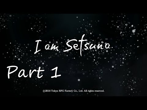 I am Setsuna Gameplay Walkthrough Part 1