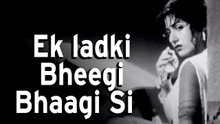 Ek Ladki Bheegi Bhaagi Si Lyrics - Chalti Ka Naam Gaadi