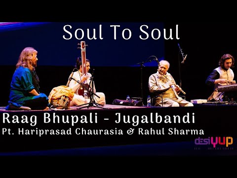 Raag Bhupali, Jugalbandi Pt. Hariprasad Chaurasia & Son of Pt. Shivkumar Sharma, Rahul Sharma