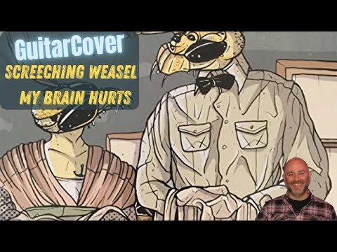 My Brain Hurts - Screeching Weasel