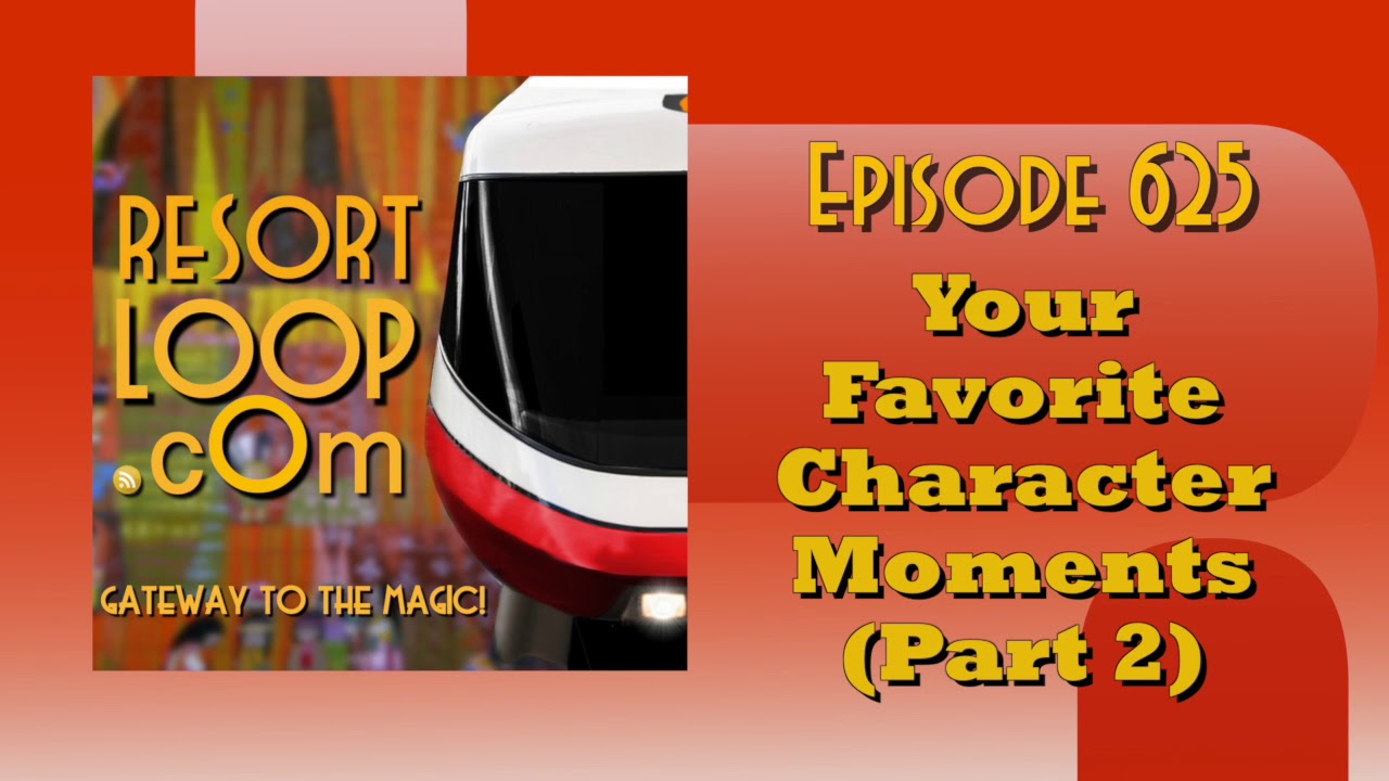 ResortLoop.com Episode 626 - It's a "No Parks" Trip Report!!!!