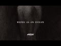 "Judas, Our Brother" - Being As An Ocean 