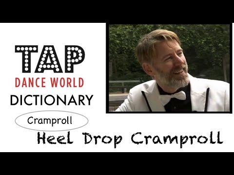 Tap Dance Dictionary / HEEL DROP CRAMPROLL / Stepptanz lernen - Tutorium - Claquettes -Tutorial TDW