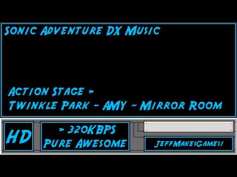 Sonic Adventure DX Music - Action Stage - Twinkle Park - AMY - Mirror Room
