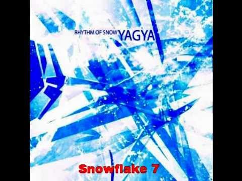 YAGYA - Rhythm of Snow (selection)