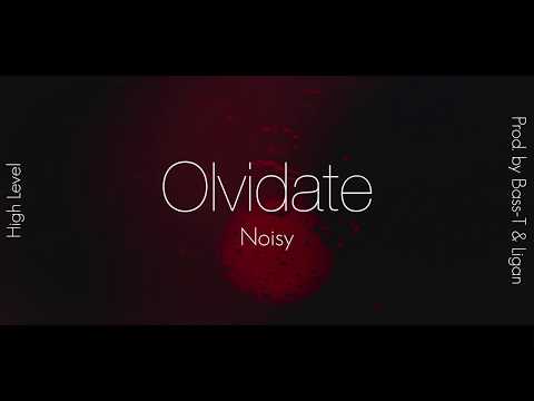 Young Noisy - Olvídate