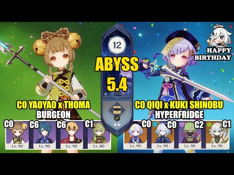 C0 Yaoyao Thoma Burgeon & C0 Qiqi Kuki Hyperfridge | Spiral Abyss 5.4 | Genshin Impact 【原神】