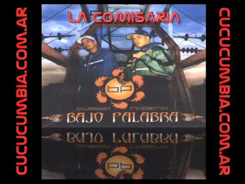 Bajo Palabra - La Comisaria