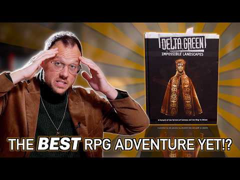 Quinns Quest Reviews: Delta Green & Impossible Landscapes