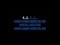 Kabhi Kabhi Mere Dil Mein Karaoke | Unwind  Version | Mukesh