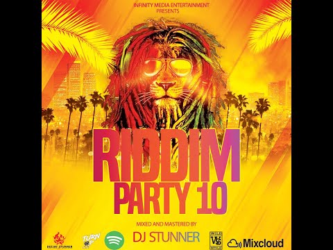 DJ STUNNER -  RIDDIM PARTY 10