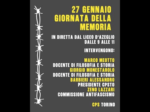 27 Gennaio - Giornata della Memoria - In diretta dal liceo D'Azeglio
