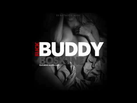 Fuck Buddy - Bosx1ne ft. Skusta Clee (Clean Version)
