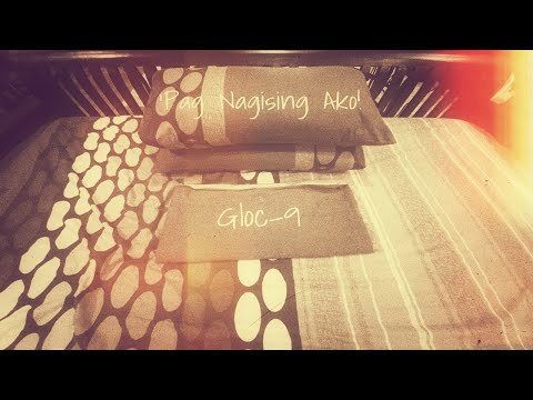 Gloc-9 feat. Jillian Ita-as PAG NAGISING AKO Lyric Video
