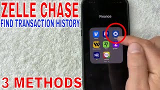 ✅ How To Find Zelle Chase Transaction History - 3 Methods 🔴