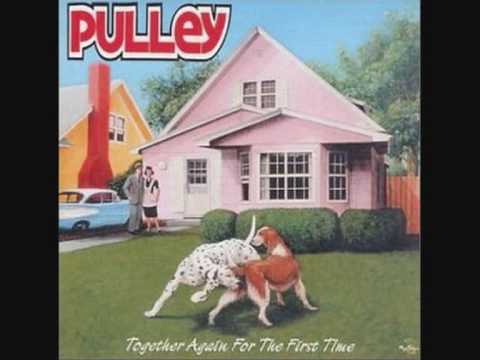 Pulley - The Ocean Song