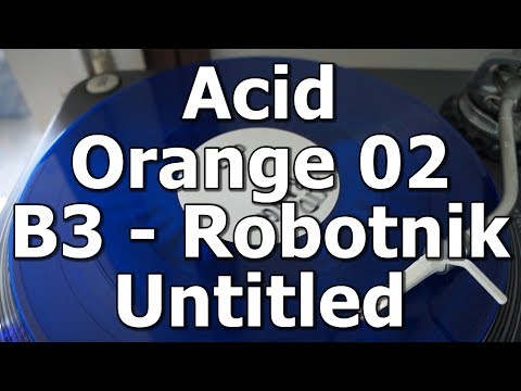 Acid Orange 02 - B3 - Robotnik - Untitled