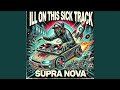 Ill On This Sick Track
