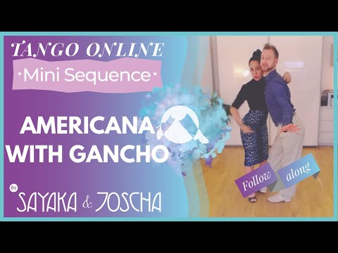 Minisequence in 3 Steps #15 "Rhythmic Americana with a Gancho" by Sayaka y Joscha