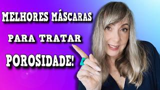💓MELHORES MÁSCARAS QUE TRATAM POROSIDADE