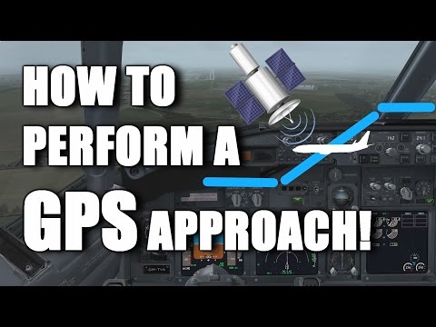 How to Perform a GPS (RNAV/GNSS) Approach! [Boeing 737NG] [P3D] Video