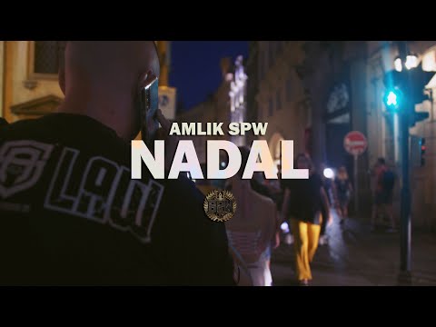 AMLIK - Nadal (OFFICIAL VIDEO)