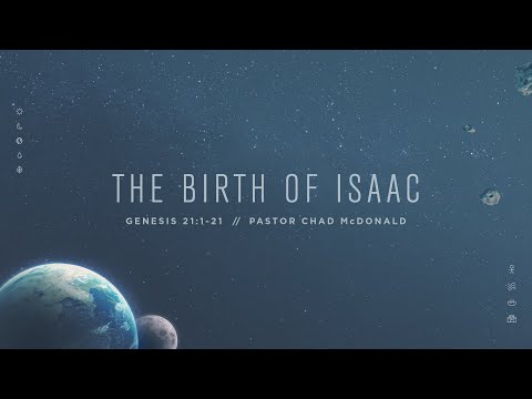 GENESIS: The Birth of Isaac