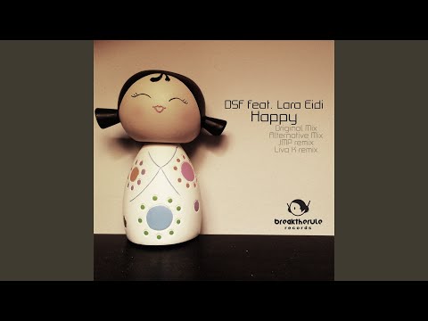 Happy (feat. Lara Eidi) (JMP Remix)