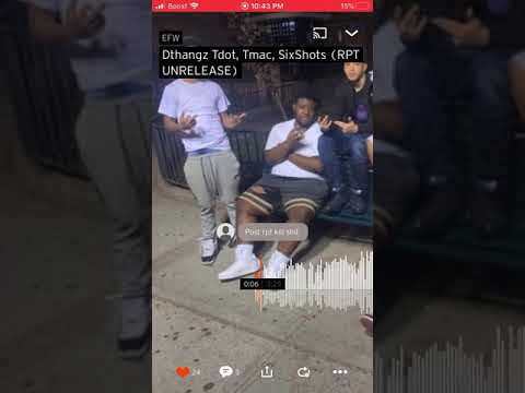 Dthang X Tdot X TMAC X 6ixShots - RPT Unreleased