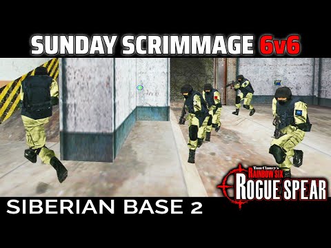Rogue Spear Multiplayer - Sunday Scrims - Siberian Base 2