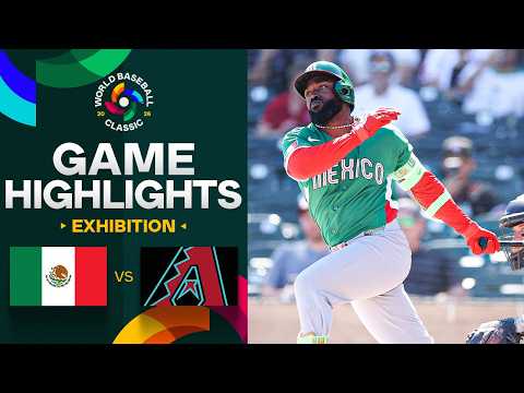Mexico vs. D-backs 2026 World Baseball Classic | Exhibition Game Highlights