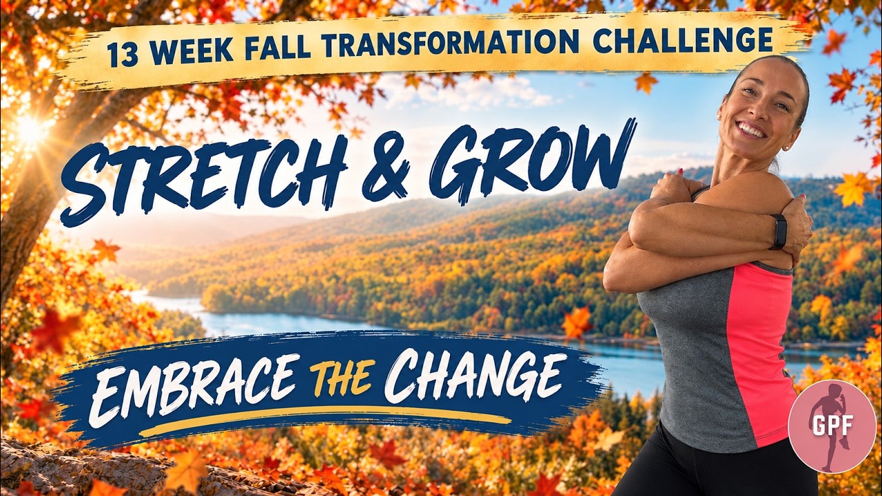 "EMBRACE THE CHANGE" PRAISE STRETCH & GROW CLASS WITH JESS B (targeting the shoulders, hips & legs)