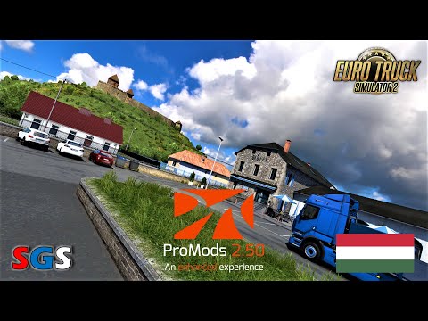 |ETS2 1.38| Hungary: Szombathely and Sümeg [ProMods 2.50 review #8]
