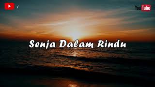 Download lagu puisi 'Senja Dalam Rindu' Musikalisasi puisi mp3