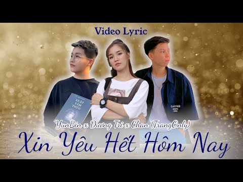 Xin yêu hết hôm nay - Chazg