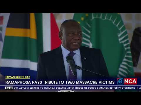 Human Rights Day Ramaphosa pays tribute 1960 massacre victims