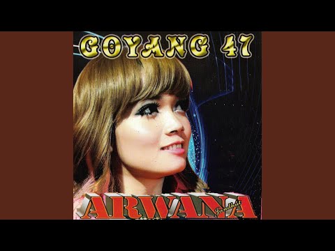 Goyang 47