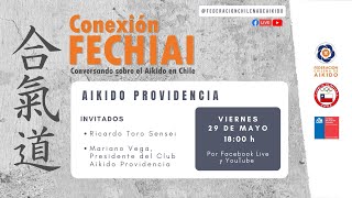 Conexión Fechiai, conversando sobre el Aikido en Chile / Aikido Providencia