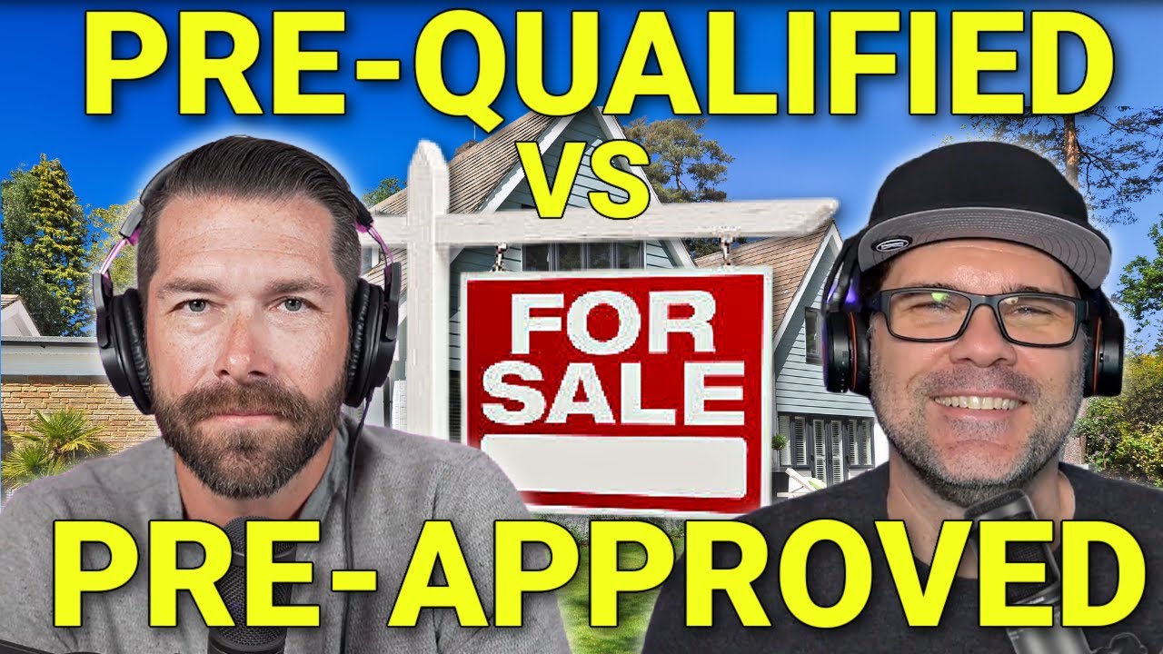 Pre-Qualification vs Pre-Approval - What's the Difference?