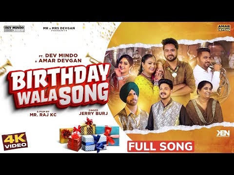 Birthday Wala Song | Dev Devgan | Harminder Mindo | Amar Devgan | Jerry Burj | New Punjabi Song 2021