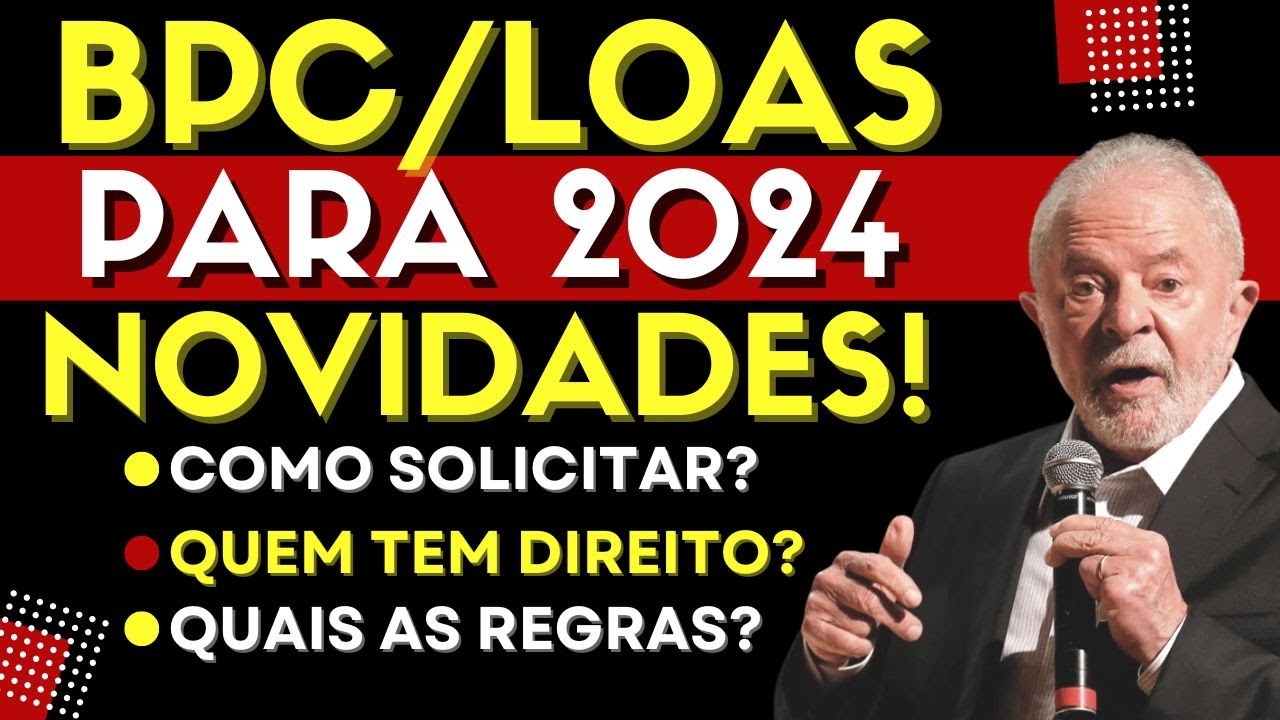 💸BPC LOAS: Como receber em 2024? Quem tem direito? Veja aqui