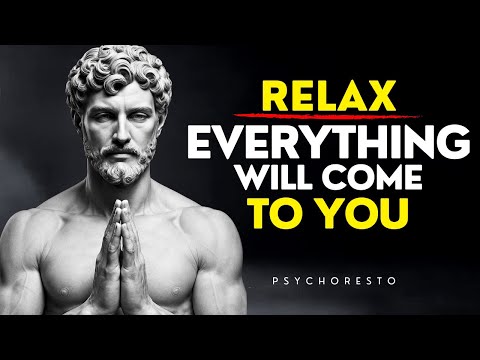 10 Stoic Rules That’ll Will Manifest Everything You Want - EVERYTHING WILL COME TO YOU | STOICISM