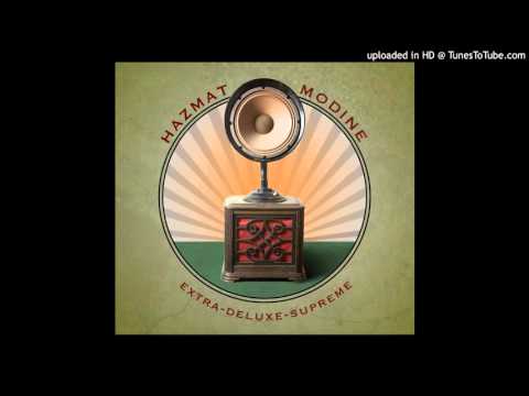 Hazmat Modine - Up & Rise (HD)