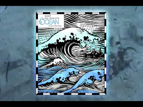 San Francisco Ocean Film Festival 2009 Promo