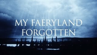 Dark tranquillity - My faeryland forgotten