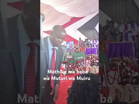 Mathiko ma baba wa Muturi wa Muiru #kikuyucelebritynews #kikuyuentertainmentnews